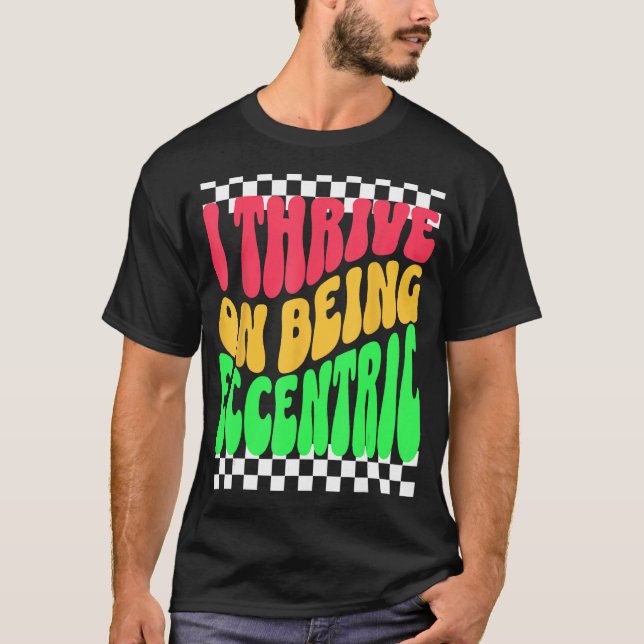 Camiseta Personalidade única centrada e estranha (Frente)