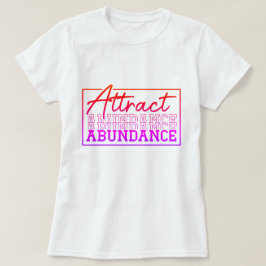 Camiseta Personalização Motivacional de Abundância de Atrat