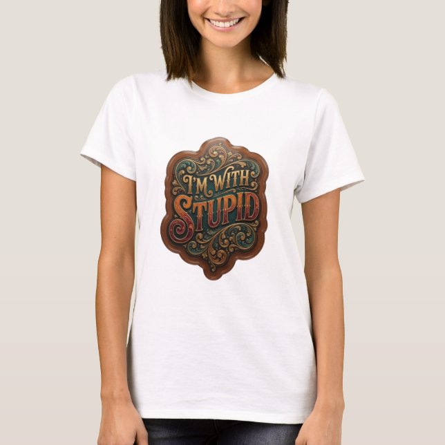 Camiseta Personalizada Artística Gold I'M WITH STU (Frente)