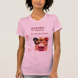 Camiseta personalizada perfecta para despedida de soltera