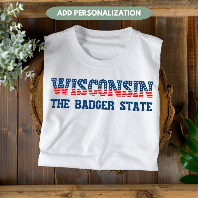Camiseta Personalizada Wisconsin Patriótico Badger (Criador carregado)