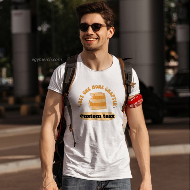 Camiseta personalizado Apenas mais um capítulo lendo o livr (Criador carregado)