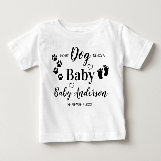 Camiseta Personalizado Cada Cão Precisa De Uma Gravidez Beb (Frente)