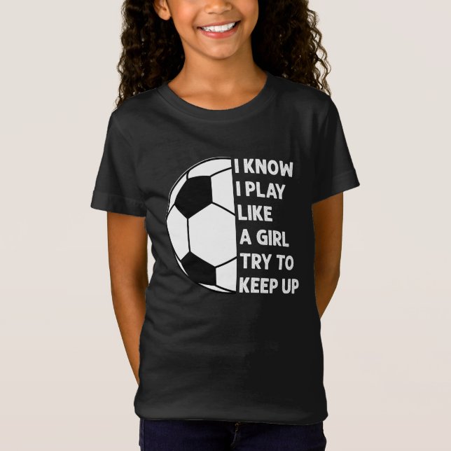 Camiseta Personalizado Eu Toco Como Uma Menina (Frente)
