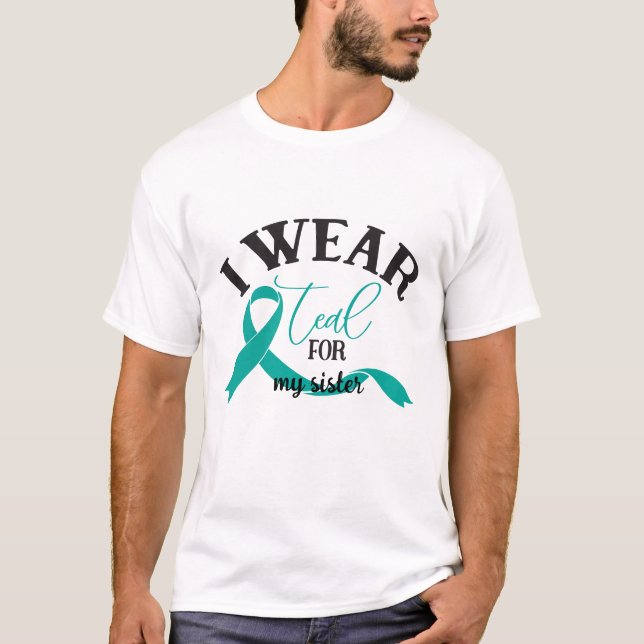 Camiseta Personalizado Eu visto Teal para o meu Câncer de o (Frente)