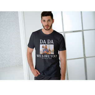 Camiseta Personalizado personalizado do Dia de os pais Dada