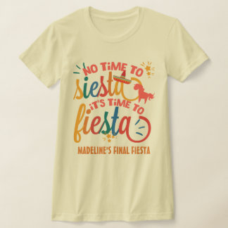Camiseta Personalizado sem tempo para Siesta É hora de Fies
