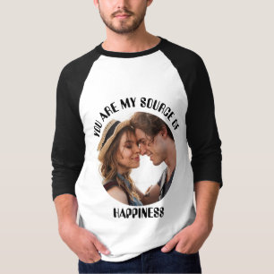 Camiseta Personalizado Você É Minha Fonte De Foto De Felici
