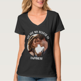 Camiseta Personalizado Você É Minha Fonte De Foto De Felici