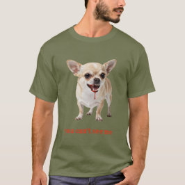 Camiseta Personalizado Você Não Me Vê Chihuahua WWE
