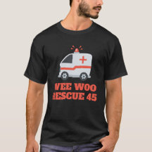 Personalizado Wo Ambulance 1º Humor de Resposta T-