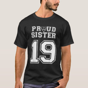 Camiseta Personalizar a Irmã de Futebol Orgulhosa Número 19