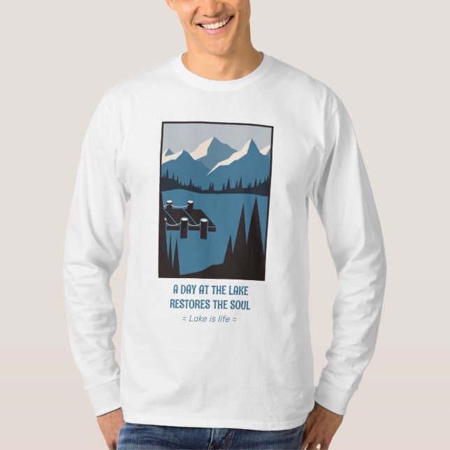 Camiseta Personalizar lago é a vida, um dia no lago (Frente)