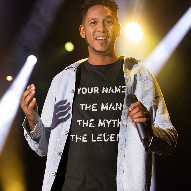 Camiseta Personalizar O Homem. O Mito. A Lenda. (Criador carregado)