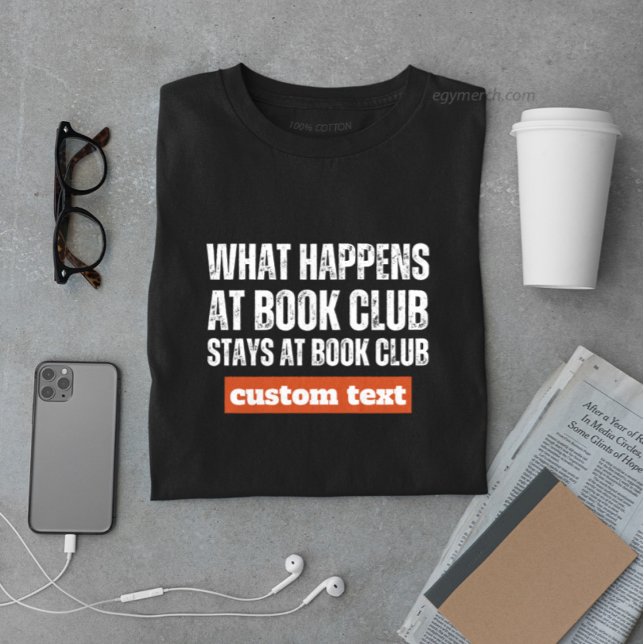 Camiseta personalizar o que acontece no Clube do Livro fica (Criador carregado)