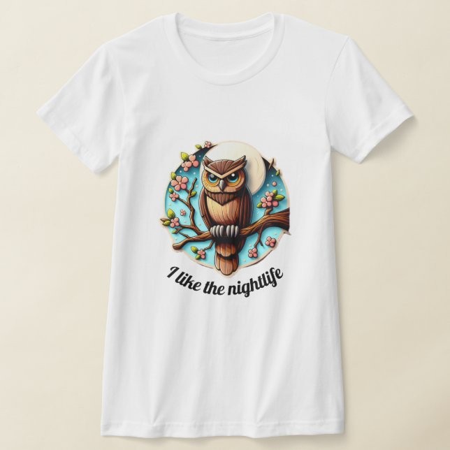 Camiseta Personalizável Eu Gosto Da Coruja Da Noite (Postura )
