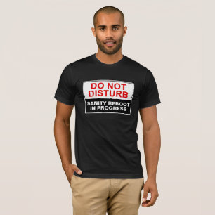 Camiseta Personalizável "Não Incomodar"