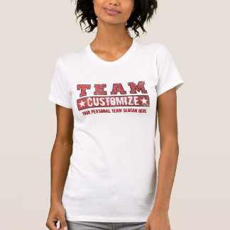 Camiseta Personalize seus nome da equipe e slogan -