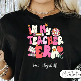 Camiseta Personalized In My Teacher Era, Retro teacher's.