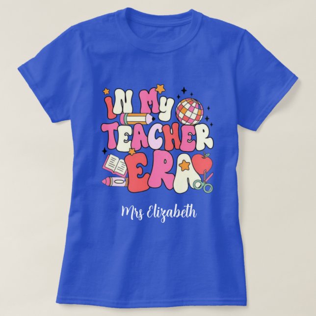 Camiseta Personalized In My Teacher Era, Retro teacher's.  (Frente do Design)