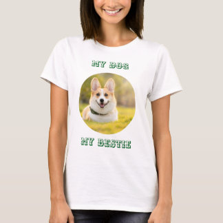 Camiseta Personalized Photo Template for My Dog - My Best