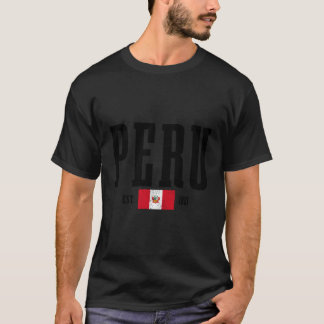 Camiseta Peru Est 1821 Bandeira Peruana Roots Pride Peru