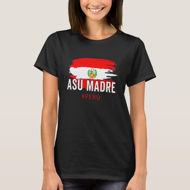 Camiseta Peruana Flag Pride Peru Slang Je (Frente)