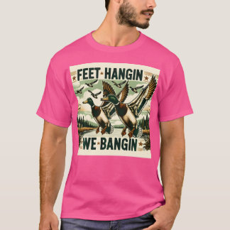 Camiseta Pés Hangin Nós Banguejamos Pato Engraçado Caçando