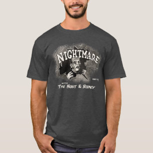 Camiseta Pesadelo com o Anfitrião e Rodney