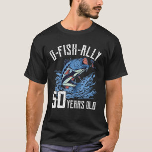 Camiseta Pesca 50.O Aniversário - O-Fish-Ally 50 Anos De I