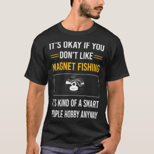 Camiseta Pesca com ímã de Pessoas inteligentes