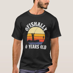 Camiseta Pesca De aniversário de 40 anos Ofishally, 40 Anos