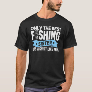 Camiseta Pesca de pescador Irmã Fisher