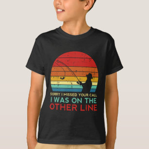 Camiseta Pesca Desculpe Perdi Sua Ligação Outra Linha Retro