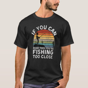 Camiseta Pesca Divertida Se Você Consegue Ler Isto Você Est