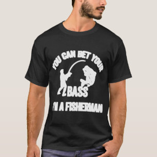 Camiseta Pesca Divertida Você Pode Apostar Meu Bass Eu Sou