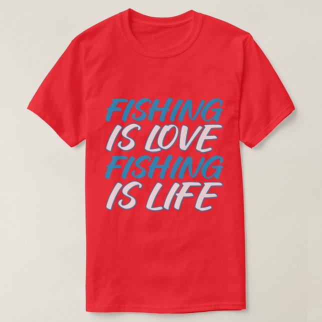 Camiseta Pesca É Amor Pesca É Vida Que Pescador Diz (Frente do Design)