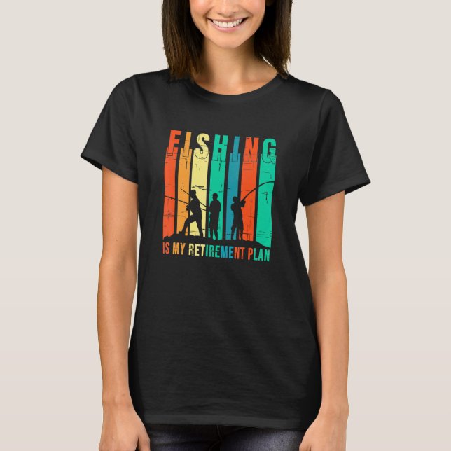 Camiseta Pesca É Meu Plano De Reforma Pescar (Frente)
