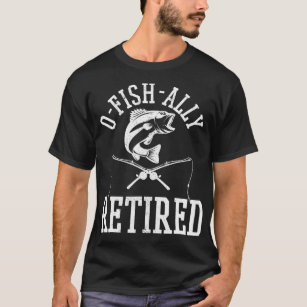 Camiseta Pesca Engraçada De Pescadores Aposentados E Aposen