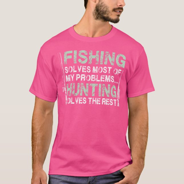 Camiseta Pesca Engraçada Para Caçadores De Homens E Pescado (Frente)