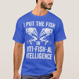 Camiseta Pesca Engraçado Pun Pescador Dizendo Peixe 2