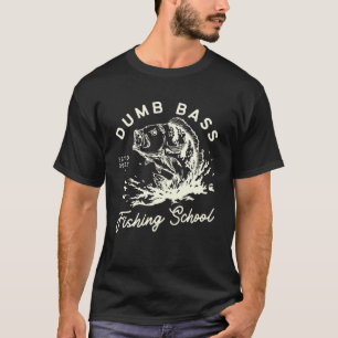 Camiseta Pesca Funny Dumb Escola De Pesca L