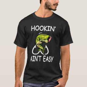 Camiseta Pesca Gráfica Hookin 'Ain't Easy