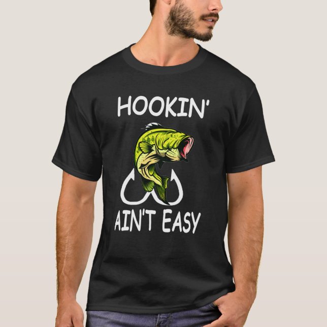 Camiseta Pesca Gráfica Hookin 'Ain't Easy (Frente)