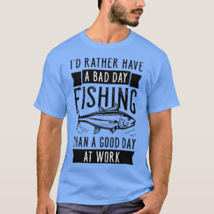 Camiseta Pesca no dia ruim 2