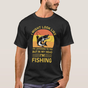 Camiseta Pesca - Posso parecer que estou ouvindo