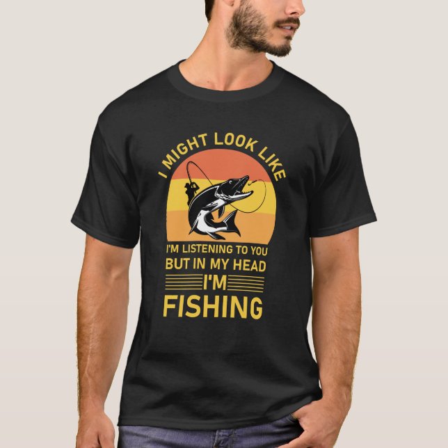 Camiseta Pesca - Posso parecer que estou ouvindo (Frente)