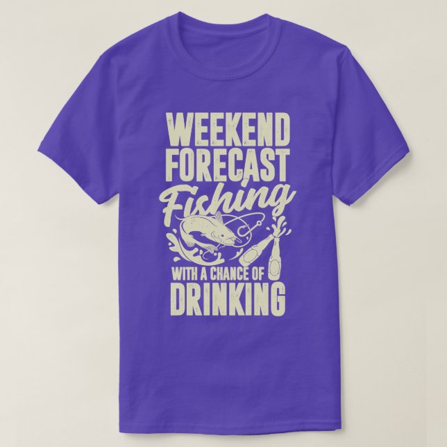 Camiseta Pesca Prevista No Fim De Semana Com Possibilidade  (Frente do Design)
