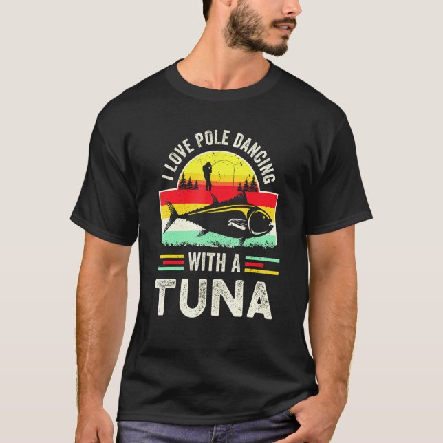 Camiseta Pescador de Atum Piada de Pesca no Mar Profundo Tr (Frente)