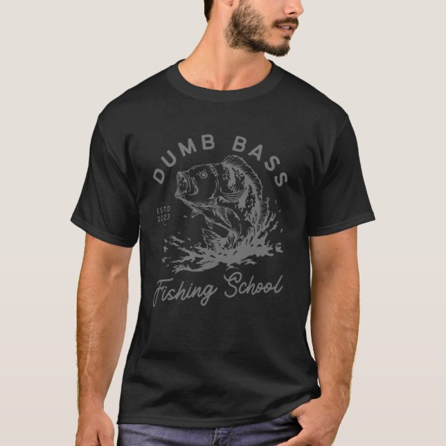 Camiseta Pescador Engraçado Pão De Baixo Escola De Pesca Am (Frente)